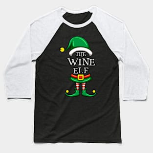 The Wine Elf Matching Family Christmas Pajama Baseball T-Shirt